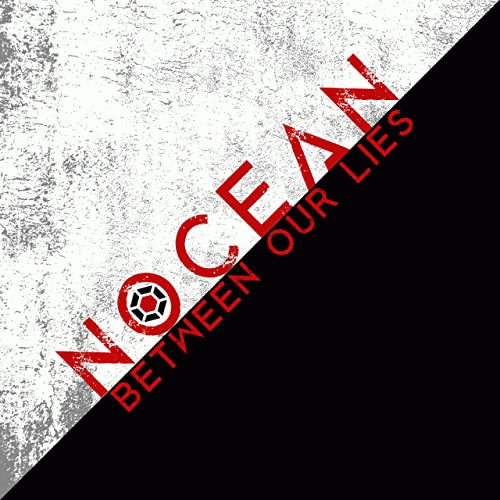 Nocean : Between Our Lies